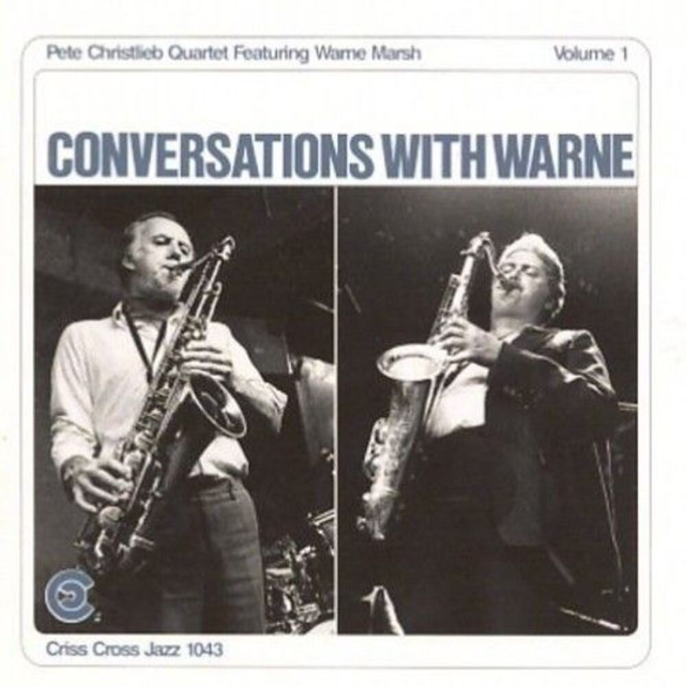 Pete Christlieb - Conversations with Warne 1  CD